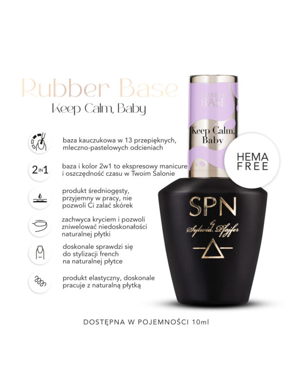 SPN RUBBER Base 10ml KEEP CALM BABY